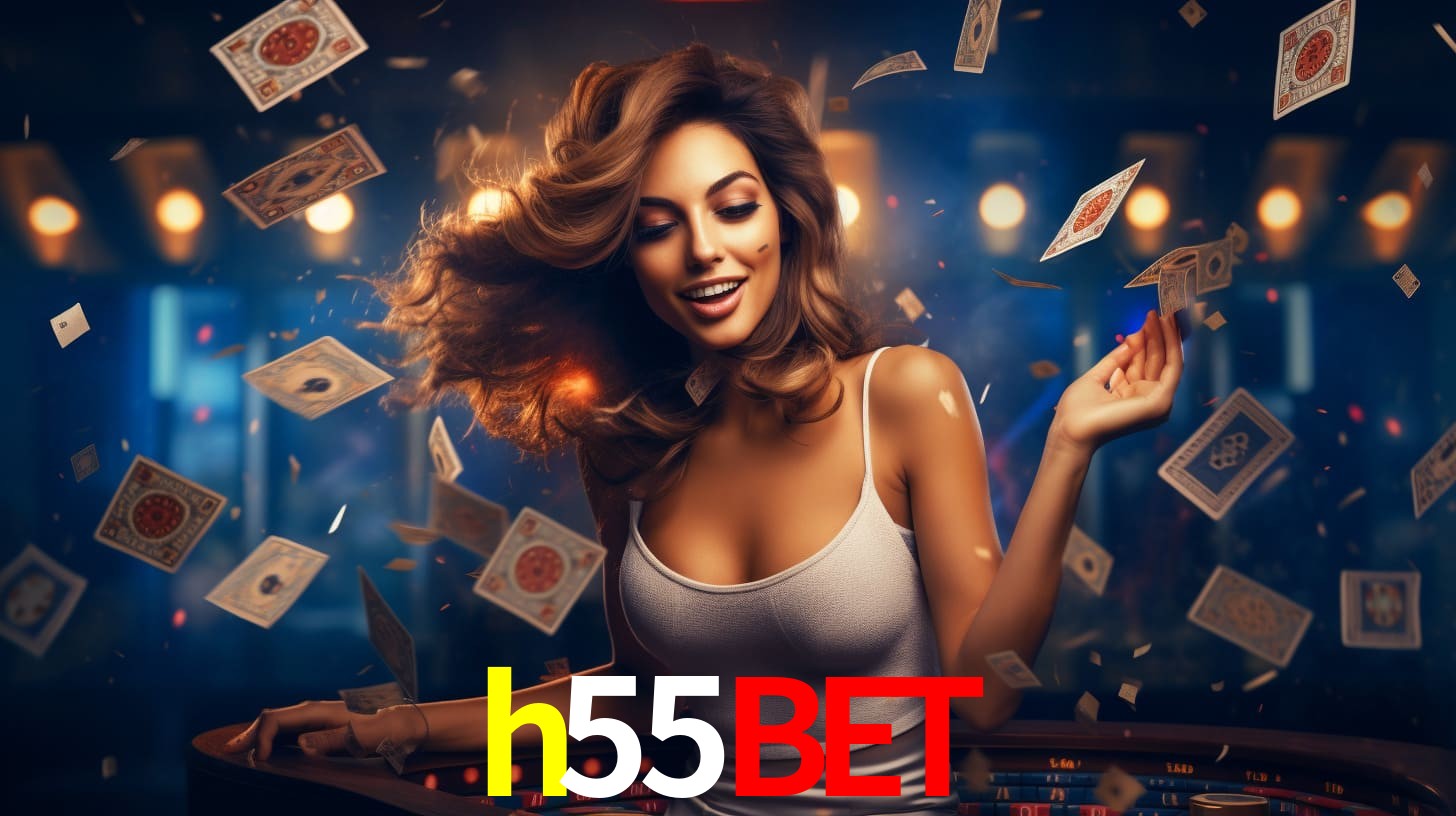 h55bet: Jogos de Caça-Níqueis-Altas Recompensas, Roleta-Velocidade, Blackjack-Desafios Máximos